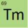 Thulium / thulium / thulium